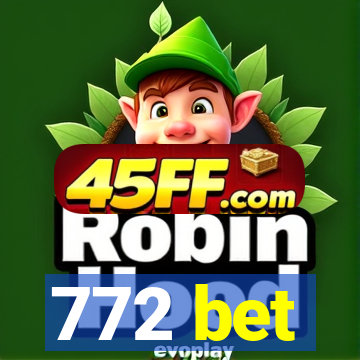 772 bet